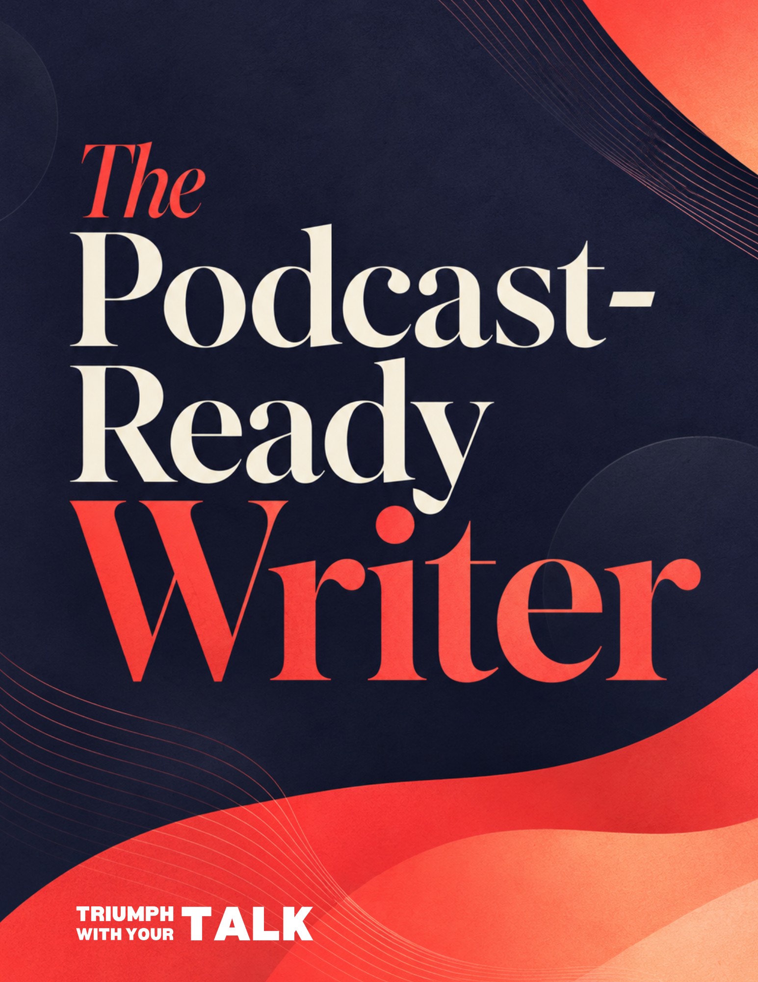 PodcastReadyWriter-TWYT